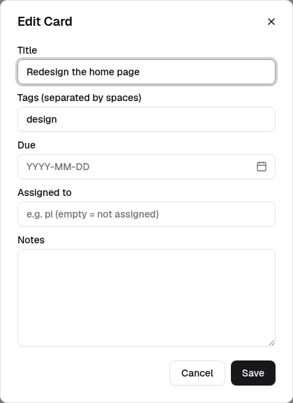 The card edit dialog with the title, tags, due date with a calendar button, assigned to, and notes fields